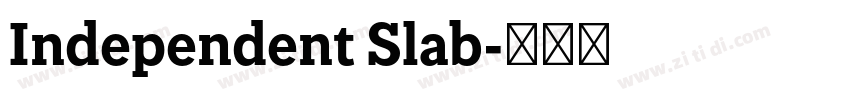 Independent Slab字体转换 Independent Slab字体转换